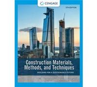 Construction Materials Methods and Techniques - Spence William retired Pittsburgh State University - Cengage Learning Inc - Livre en Anglais - Hardback Spence William retired Pittsburgh State Universi