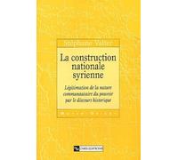 Construction nationale syrienne : Légitimation de la nature communautaire du pouvoir par le discours historique