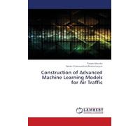 Construction of Advanced Machine Learning Models for Air Traffic