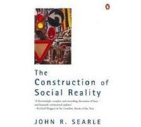 construction of social reality, the Searle, John R (Auteur)