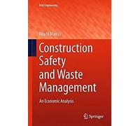 Construction Safety And Waste Management