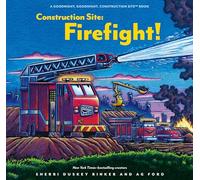 Construction Site: Firefight!