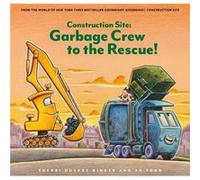 Construction Site Garbage Crew to the Rescue - Sherri Duskey Rinker - Chronicle Books - Livre en Anglais - Hardback Sherri Duskey RinkerSherri Duskey Rinker (Auteur)