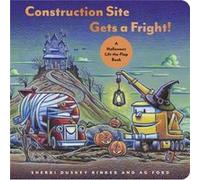 Construction Site Gets a Fright by Sherri Duskey Rinker Sherri Duskey Rinker (Auteur)