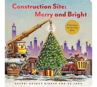 Construction Site: Merry and Bright: A Christmas Lift-the-Flap Book (Goodnight, Goodnight Construction Site)