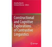 Constructional and Cognitive Explorations of Contrastive Linguistics - Springer International Publishing AG - Springer International Publishing AG - Livre Springer International Publishing AGSpringer 