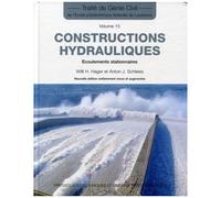Constructions Hydrauliques - Ecoulements Stationnaires