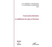 Constructions identitaires et mobilisation des sujets en formation