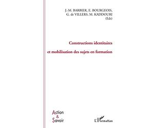 Constructions identitaires et mobilisation des sujets en formation