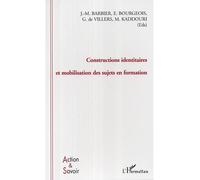 Constructions identitaires et mobilisation des sujets en formation – L'Harmattan