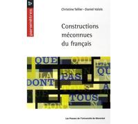 Constructions méconnues du français - Christine Tellier - Presses Universite De Montreal - broché - Etude