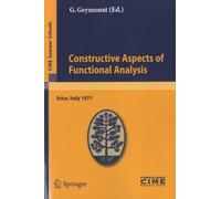 Constructive Aspects Of Functional Analysis