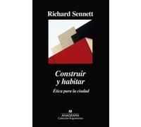 Construir Y Habitar - [Livre en VO] Sennett, Richard (Auteur)