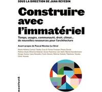 Construire avec l´immatériel Collectif (Auteur)