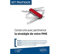Construire avec pertinence la stratégie de votre PME