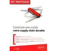 Construire avec succès votre supply chain durable