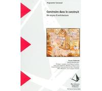 Construire dans le construit : un enjeu d'architecture, prog - Jubin Laurent - Lavoisier Industrie - broché - Livre
