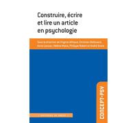 Construire, écrire et lire un article en psychologie