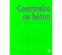 Construire en béton - Friedbert Kind-Barkauskas - Presses Polytechniques Romandes - broché - Etude