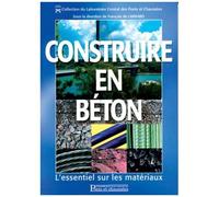 Construire En Beton - L'essentiel Sur Les Materiaux