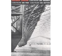 Construire en France : Construire en fer, construire en béton