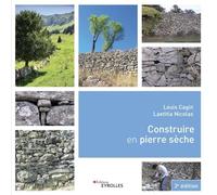 Construire en pierre sèche: 3è édition