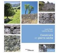 Louis Cagin – Construire en pierre sèche – 3è édition – Broché