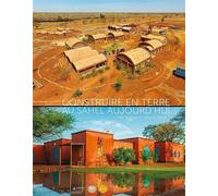 Construire en terre au Sahel aujourd'hui – Museo
