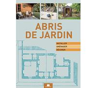 Construire et aménager une cabane