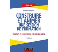 Construire et animer une session de formation - 2e éd.