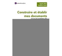 Construire et établir mes documents pour un système de management unique (intégré) (versions 2015 et 2018): Le couteau suisse pour les systèmes de management multifonctions