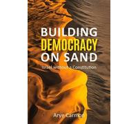 Construire la démocratie sur le sable