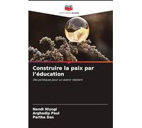 Construire la paix par l'éducation