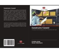 Construire L'avenir