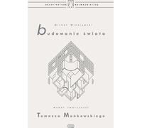 Construire le monde - Michal Wisniewski (Buch auf Polnisch)