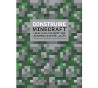 Construire minecraft Kirsten Kearney (Auteur)