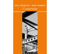 Construire - Paul Chemetov - Du Linteau Eds - broché - Essai