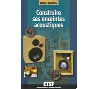 Construire ses enceintes acoustiques