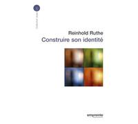 Construire son identité
