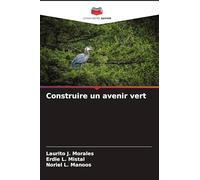 Construire un avenir vert