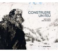 Construire un feu - Jules Stromboni - Les Etages - relié - Bande dessinée