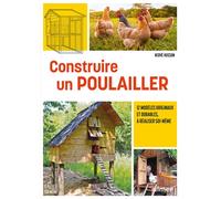 Construire un poulailler - 12 modèles originaux et durables, à réaliser soi-même - Hervé Husson - Eugen Ulmer Eds - broché - Guide
