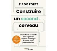 Construire Un Second Cerveau