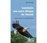 Amos Yao Sani – Construire une autre Afrique de l'avenir