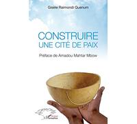 Construire Une Cité De Paix