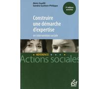 Construire une démarche d'expertise en intervention sociale