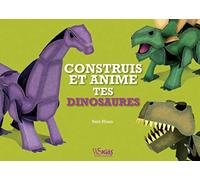 Construis et anime tes dinosaures
