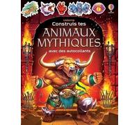 Construis tes animaux mythiques avec des autocollants - Construis... avec des autocollants