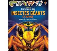 Construis tes Insectes géants et autres avec des autocollants - Dès 5 ans - Sam Smith - Usborne - broché - Document jeunesse