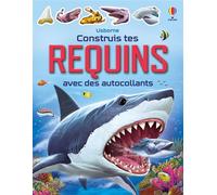 Sam Smith – Construis tes requins avec des autocollants – Dès 5 ans – Broché